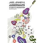Jennifer Craig: Jabs, Jenner and Juggernauts