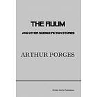 Arthur Porges: The Ruum and Other Science Fiction Stories