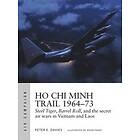 Peter E Davies: Ho Chi Minh Trail 1964-73