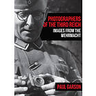 Paul Garson: Photographers of the Third Reich