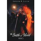 Joseph R Lallo: The Battle of Verril