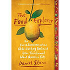 Daniel Stone: The Food Explorer