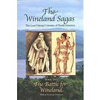 Milton Norman Franson: The Wineland Sagas Book Two Battle for