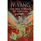 Jy Yang: The Red Threads of Fortune