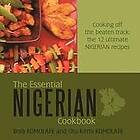 Bola and Olu-Kemi Komolafe: The Essential Nigerian Cookbook