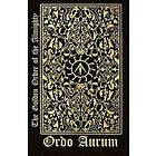 Ordo Aurum: The Golden Order of the Almighty