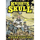 Wayne Vansant: Knights of the Skull