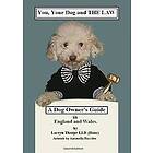 Laceyn Thorpe: You, Your Dog and the Law