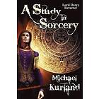 Michael Kurland: A Study in Sorcery