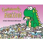 Bill Amend: Deliciously FoxTrot