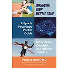 Pamela Smith: Improving Your Mental Game