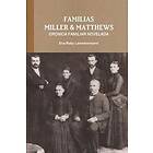 Ena Raby Laemmermann: Familias Miller &; Matthews Cronica Familiar Novelada