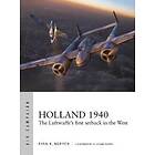 Ryan K Noppen: Holland 1940