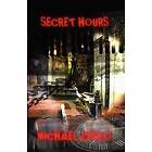 Michael Cisco: Secret Hours