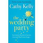 Cathy Kelly: The Wedding Party