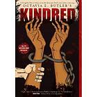 Octavia Butler: Kindred: A Graphic Novel Adaptation