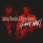 Wayne Kramer & Johnny Thunders - Gang War CD