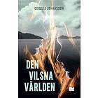 Cecilia Johansson: Den vilsna världen