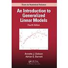 Annette J Dobson, Adrian G Barnett: An Introduction to Generalized Linear Models