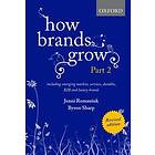 Jenni Romaniuk: How Brands Grow 2 Revised Edition