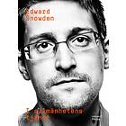 Edward Snowden: I allmänhetens tjänst