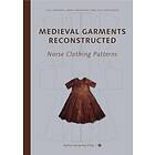 Else Ostergard: Medieval Garments Reconstructed