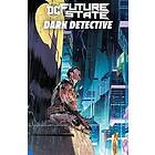 Mariko Tamaki, Mariko Tamaki: Future State Batman: Dark Detective