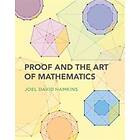 Joel David Hamkins: Proof and the Art of Mathematics