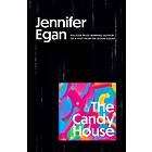Jennifer Egan: The Candy House