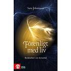 Sara Johansson: Förenligt med liv berättelser om krisstöd