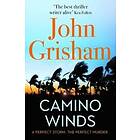 John Grisham: Camino Winds