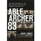 Nate Jones: Able Archer 83