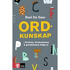 Boel De Geer: Ordkunskap i förskola, förskoleklass & grundskolan tidiga år
