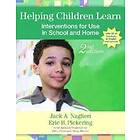 Jack A Naglieri, Eric B Pickering: Helping Children Learn