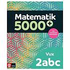 Matematik 5000+ Kurs 2abc Vux Lärobok Upplaga 2021