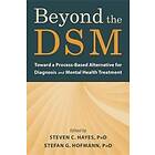 Steven C Hayes: Beyond the DSM