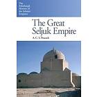 A C S Peacock: The Great Seljuk Empire