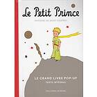 Antoine de Saint-Exupery: Le Petit Prince grand livre pop-up