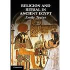 Emily Teeter: Religion and Ritual in Ancient Egypt