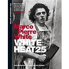 Marco Pierre White: White Heat 25