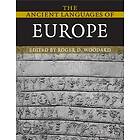 Roger D Woodard: The Ancient Languages of Europe