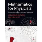 Alexander Altland: Mathematics for Physicists