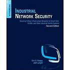 Eric D Knapp: Industrial Network Security