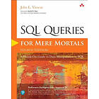 John L Viescas: SQL Queries for Mere Mortals