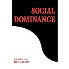 Jim Sidanius: Social Dominance