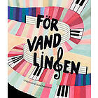 Linda Fridh: Förvandlingen