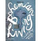 Robyn Lea: Bohemian Living
