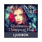 Christmas at Thompson Hall: A Mid-Victorian Tale, Ljudbok