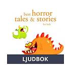 Best Horror Tales and Stories, Ljudbok