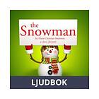 The Snowman, a Classic Fairy Tale, Ljudbok